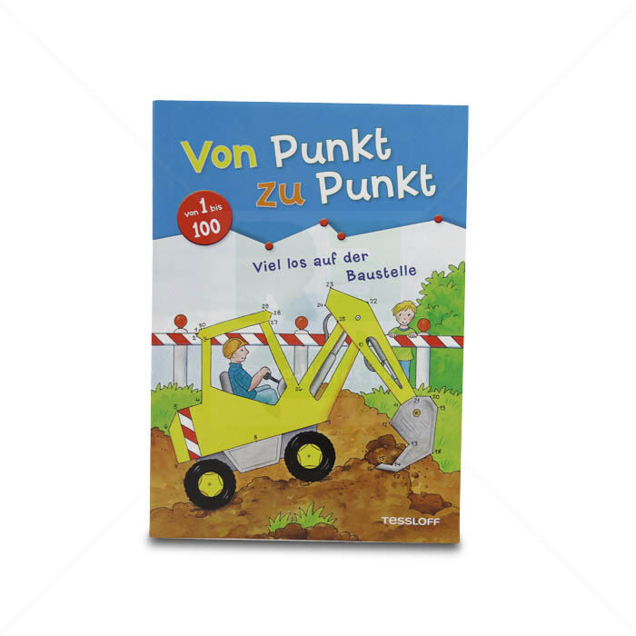 Heft Tessloff Von Punkt zu Punkt  Viel los auf der Baustelle